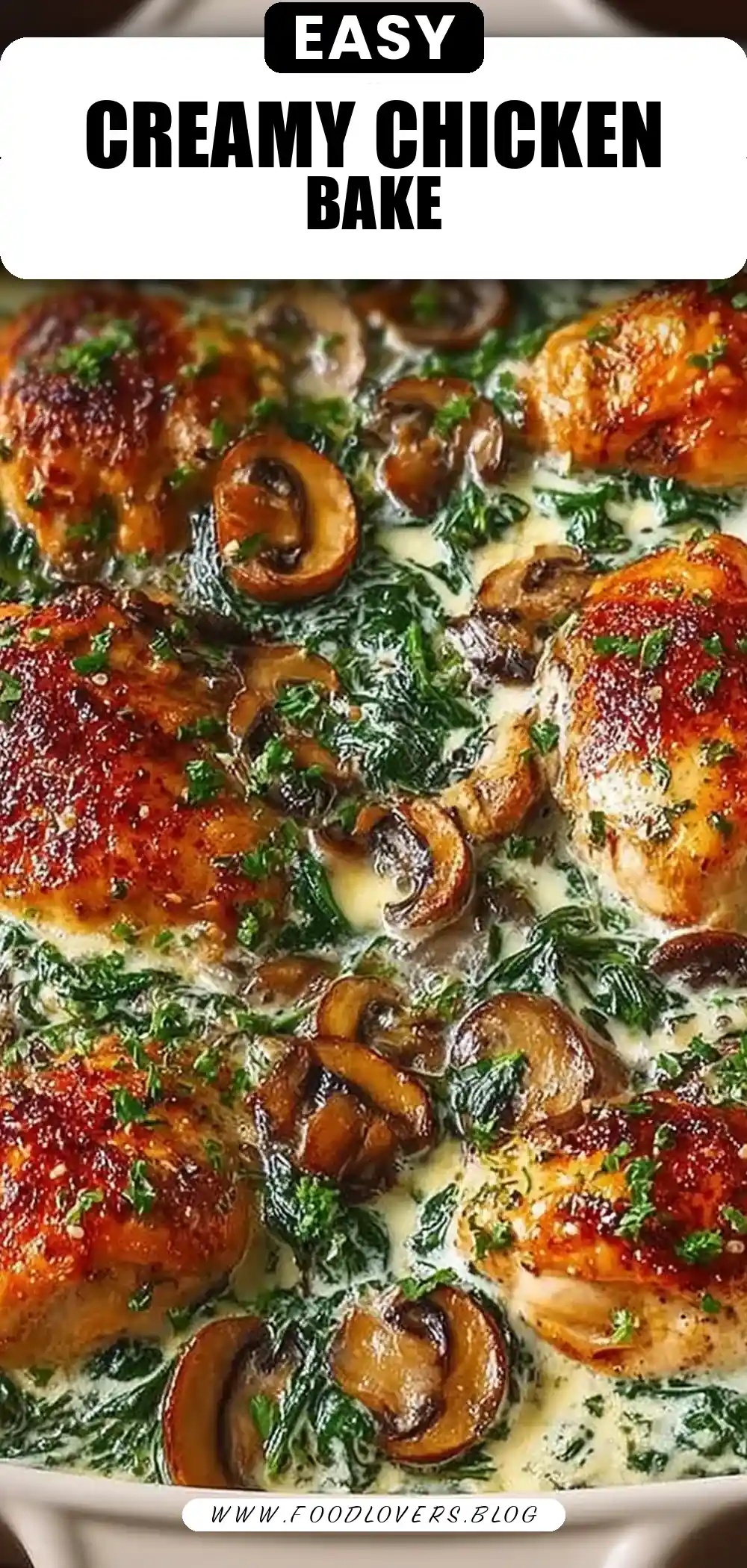 Low Carb Creamy Chicken, Spinach & Mushroom Bake
