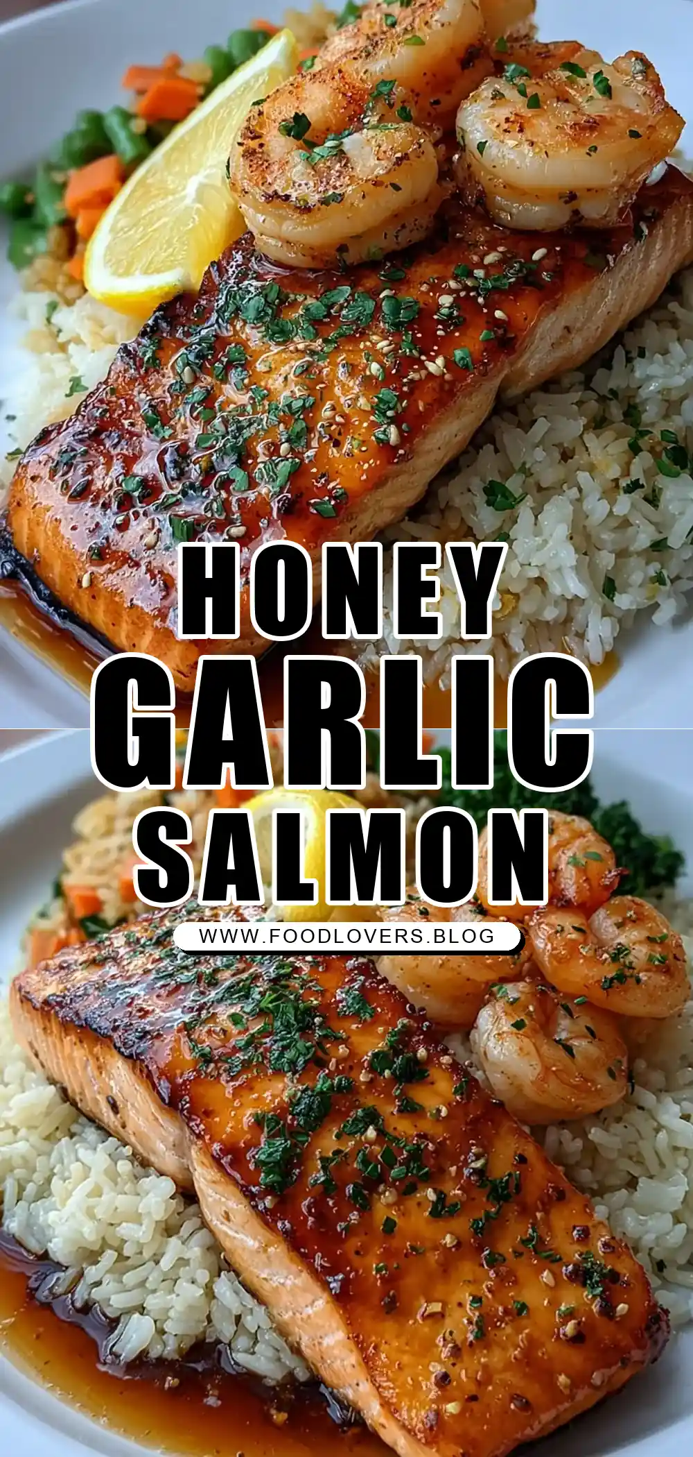 Honey Garlic Glazed Salmon with Shrimp & Veggie Fried Rice