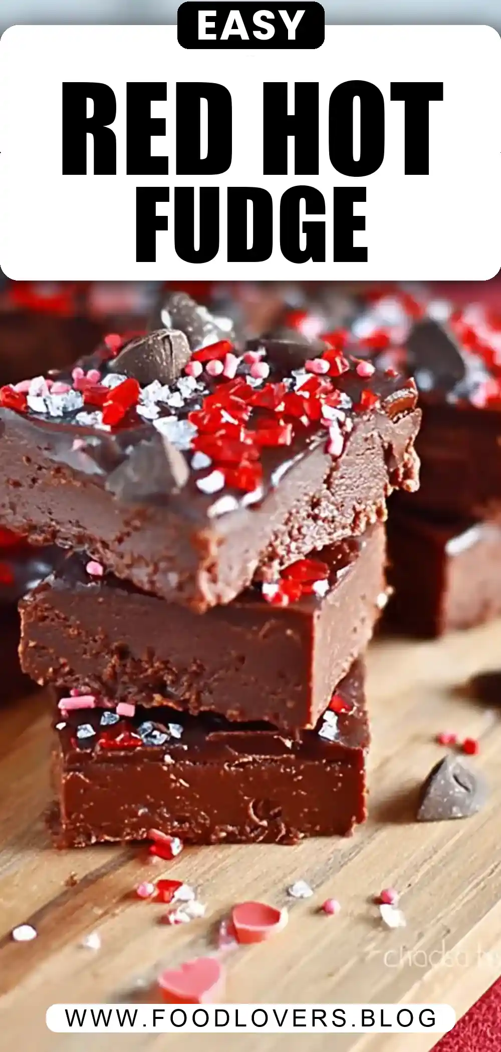 Red Hot Dark Chocolate Fudge