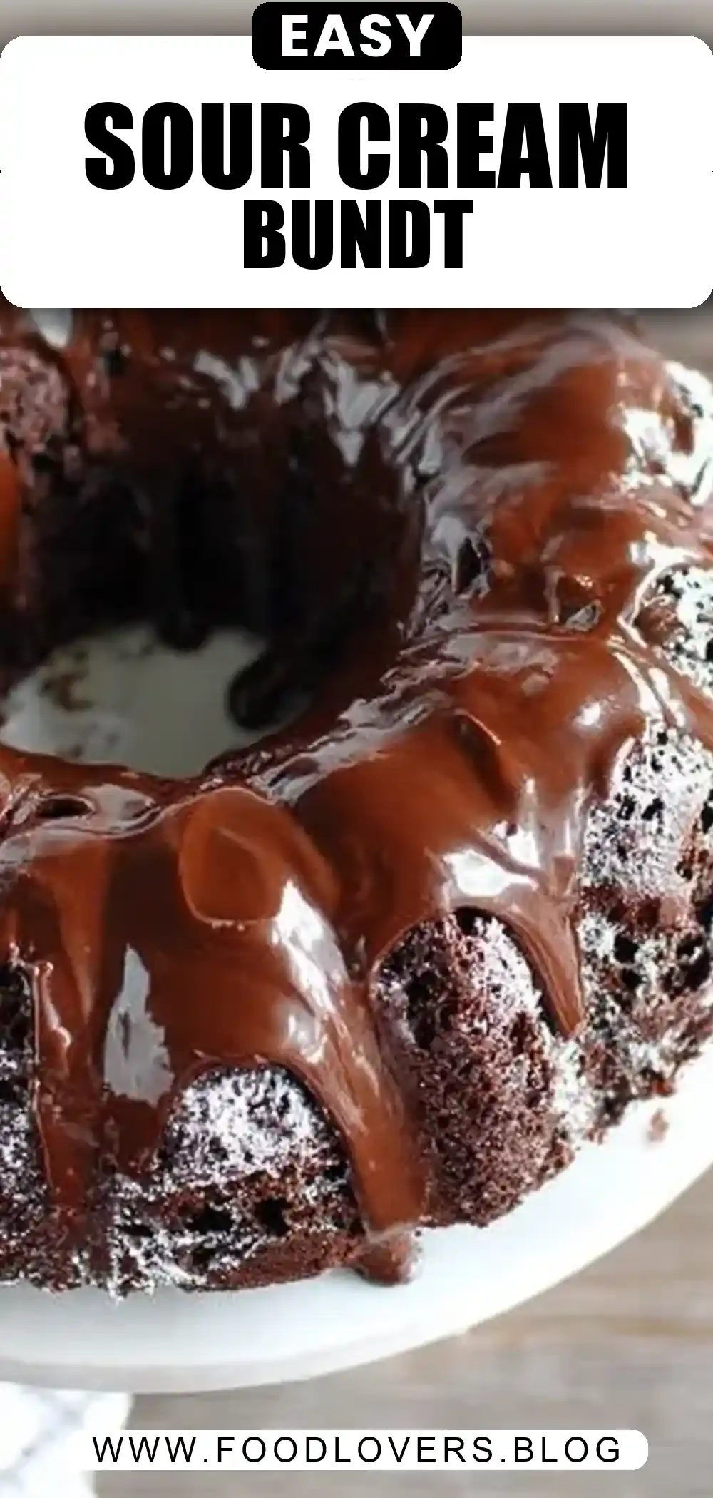 Chocolate Sour Cream Bundt Cake
