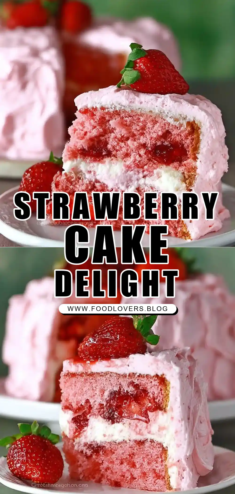 Strawberry Cake Recipe – From Scratch