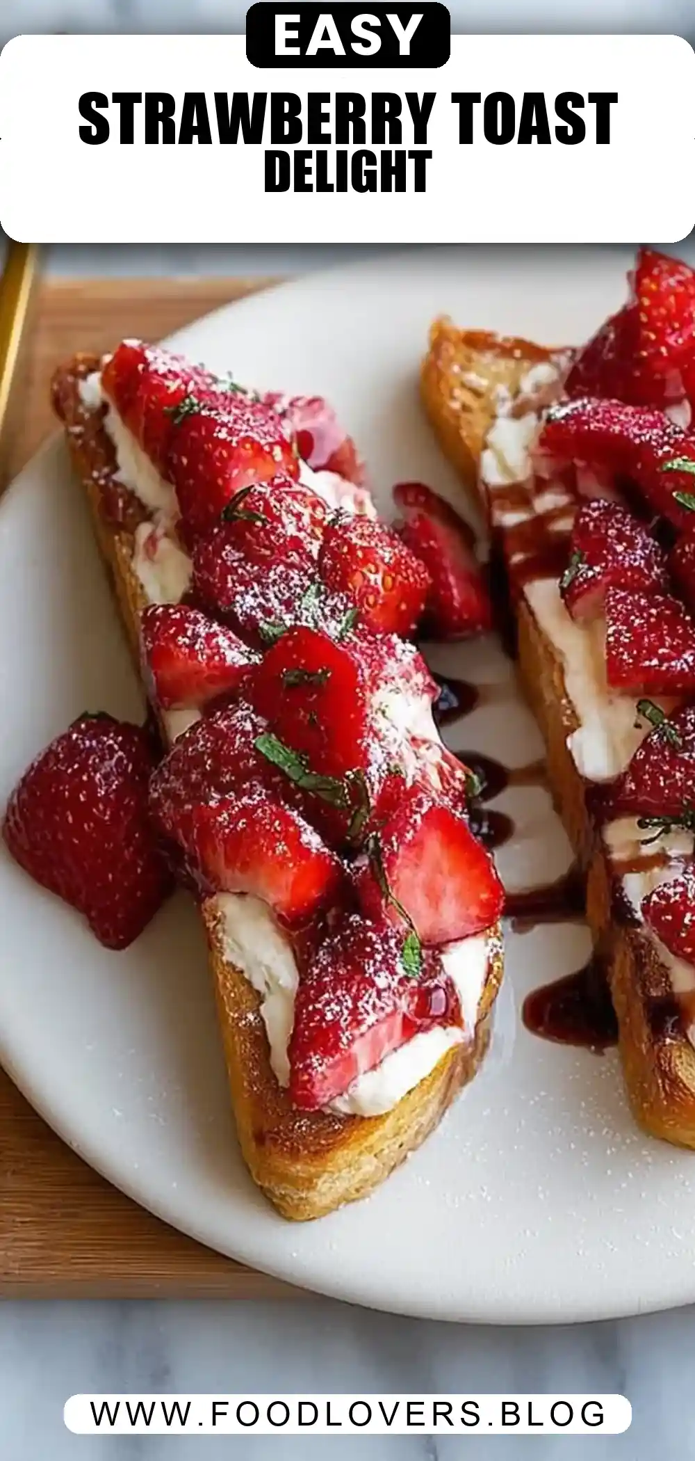 Strawberry Cheesecake Toast