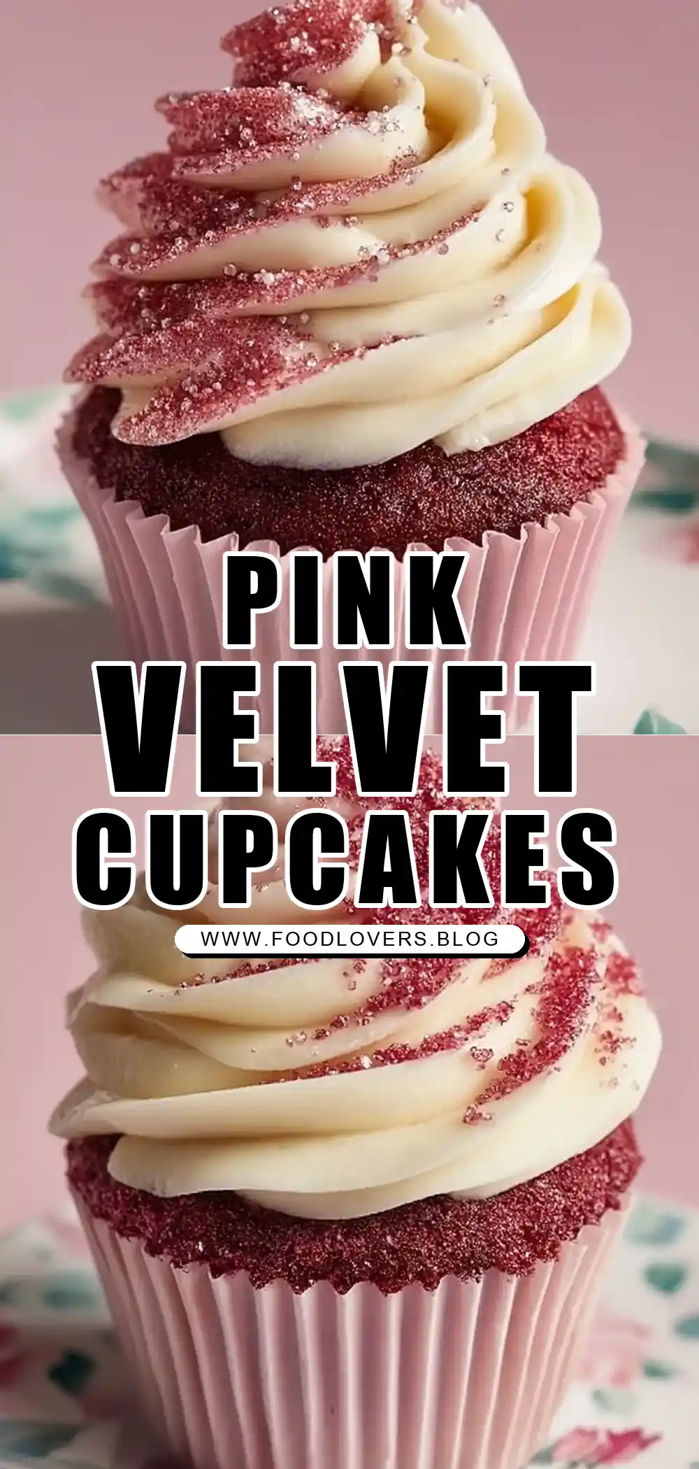 Pink Velvet Cupcakes with Vanilla Buttercream Frosting