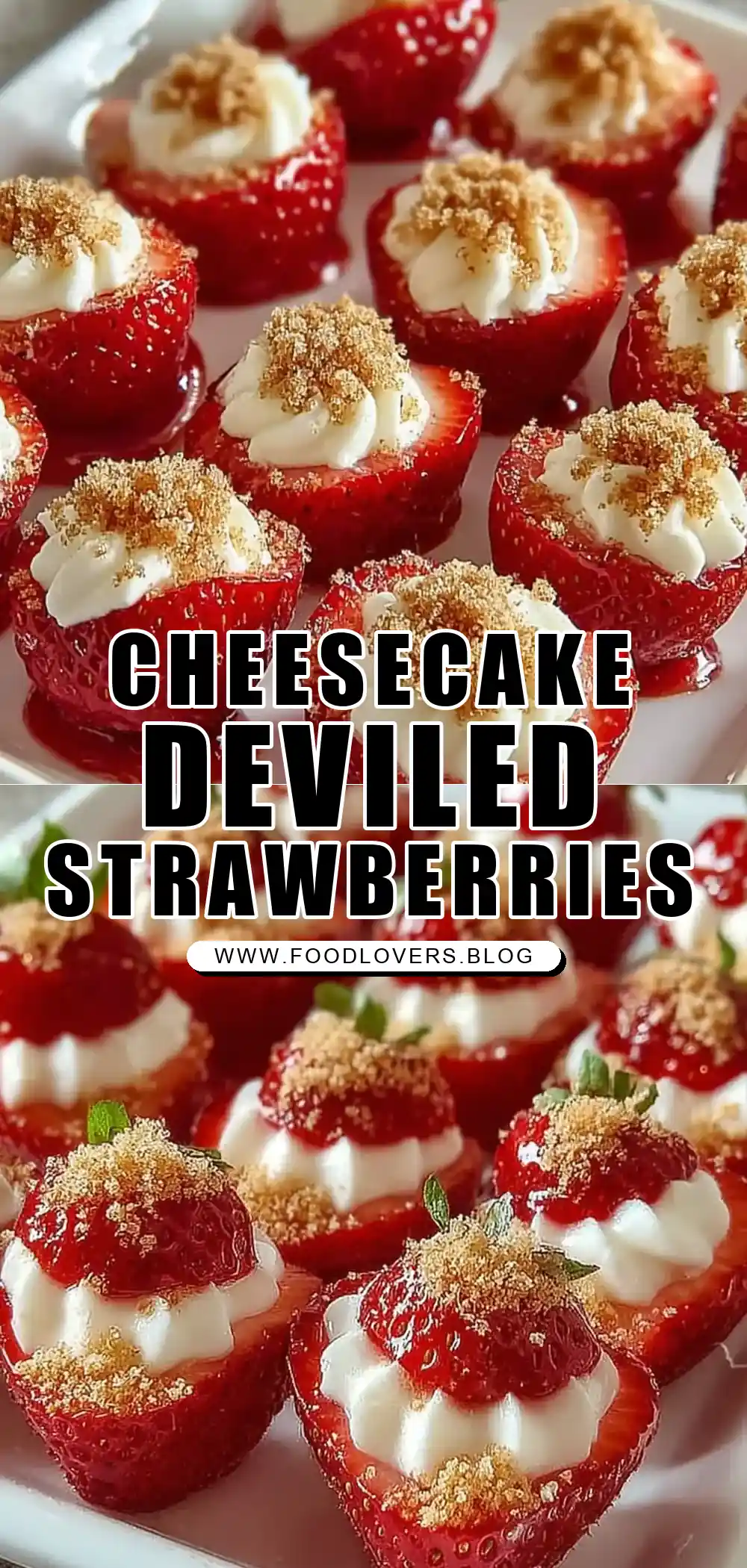 Sweetheart Cheesecake Deviled Strawberries Quick Recipe