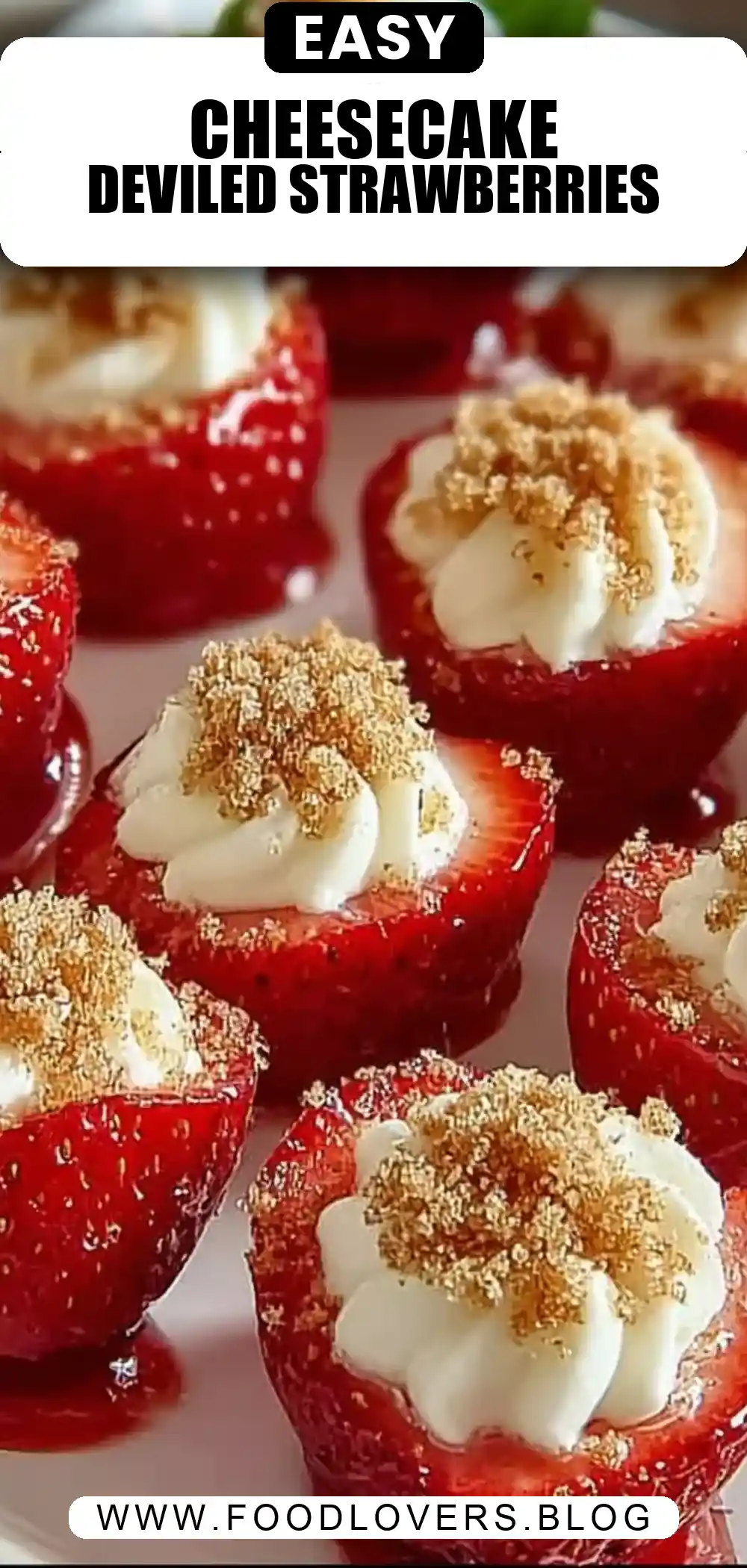 Sweetheart Cheesecake Deviled Strawberries Quick Recipe