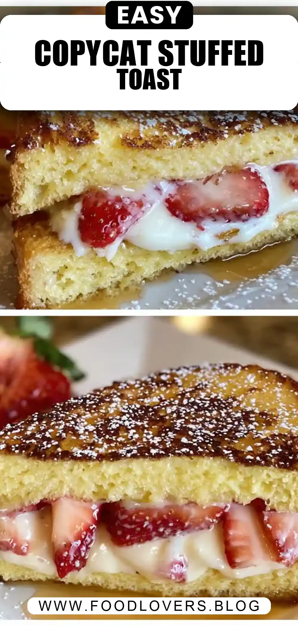DELICIOUS COPYCAT IHOP STUFFED FRENCH TOAST RECIPE