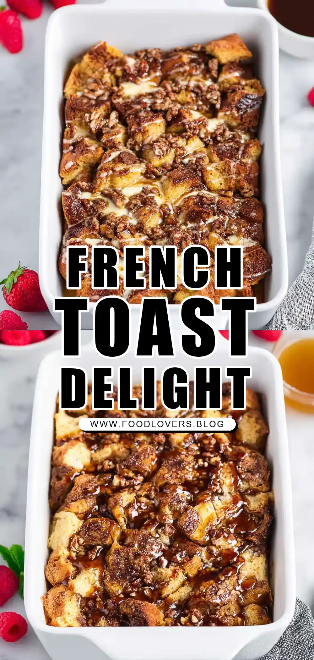 Easy French Toast Casserole