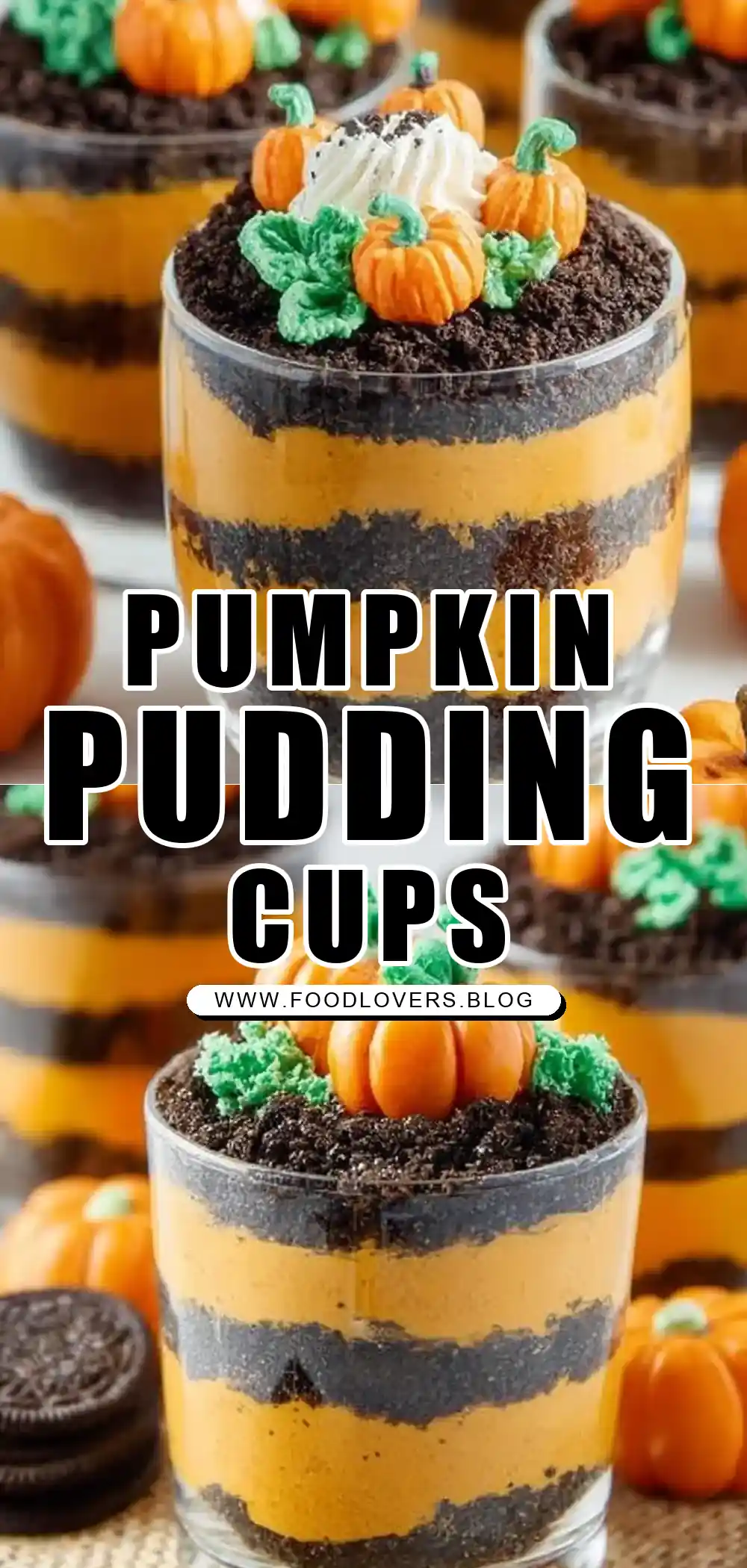 Pumpkin Patch Pudding Cups Recipe