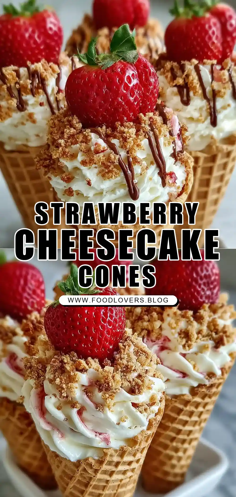 STRAWBERRY CRUNCH CHEESECAKE CONES