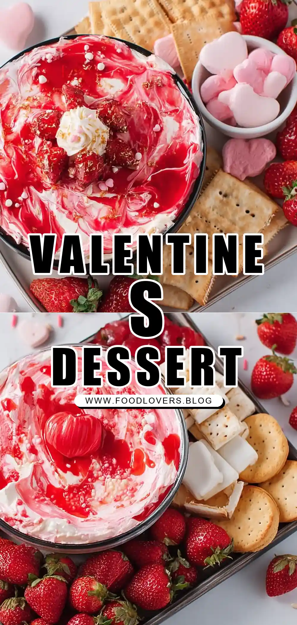 Valentines Day Dip Dessert